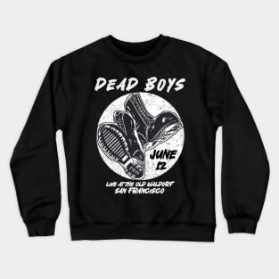 Dead boys Crewneck Sweatshirt